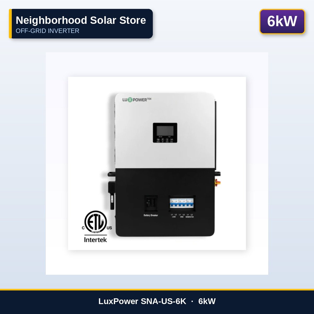 LuxPower SNA-US-6K — 6kW Off-Grid Inverter